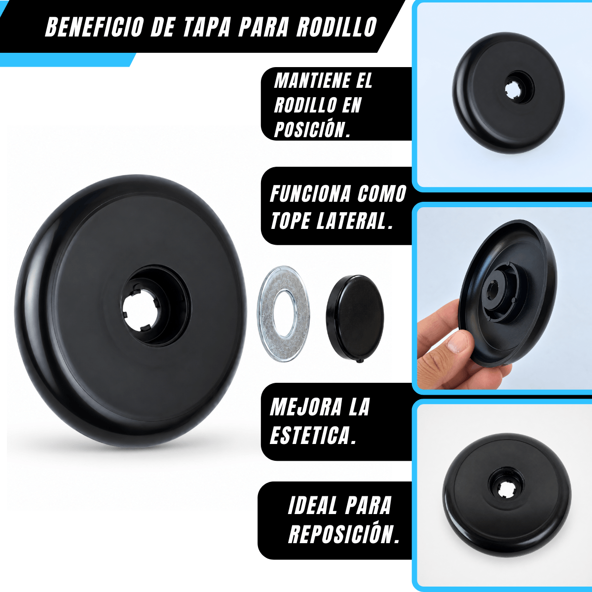 TAPAS DE RODILLOS CON ARANDELA Y TAPÓN 
